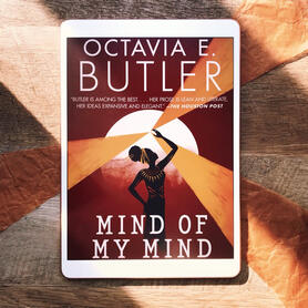Mind of My Mind by Octavia E. Butler